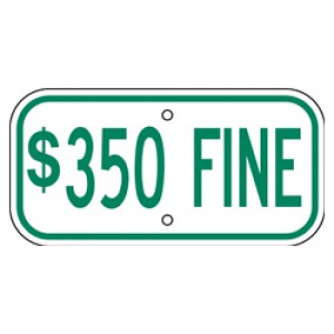 Handicap $350 Fine Sign